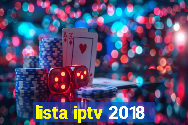 lista iptv 2018